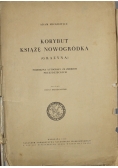 Korybut Książę Nowogródka Grażyna 1950 r
