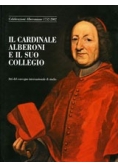 Il Cardinale Alberoni e Il Suo Collegio