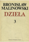 Malinowski Dzieła 3