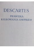 Descartes - Prawidła kierowania umysłem