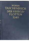 Weyers Taschenbuch Der Kriegsflotten. Reprint z  1940 r.