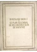 Le plan sexennal de reconstruction de Varsovie