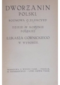 Dworzanin polski, 1914 r.