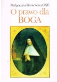 O prawo dla Boga