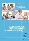 Wybrane prawne i medyczne aspekty ginekologii dziecięcej