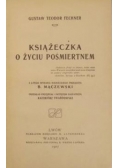 Książeczka o życiu pośmiertnem, 1907 r.