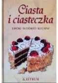 Ciasta i ciasteczka Uroki słodkiej kuchni NOWA
