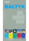 Bałtyk na weekend
