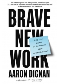 Brave New Work