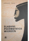 Śladami pierwotnych wierzeń