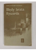 Błędy brata Ryszarda