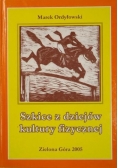 Szkice z dziejów kultury fizycznej