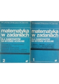 Matematyka w zadaniach Tom I i II