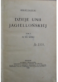 Dzieje Unii Jagiellońskiej Tom II 1920 r