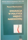 Emigracja w polityce międzynarodowej