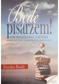 Będę pisarzem!
