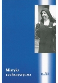 Mistyka Eucharystyczna