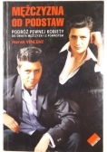 Mężczyzna od podstaw