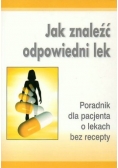 Jak znaleźć odpowiedni lek