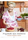 Przysmaki Ojca Mateusza  Domowa kuchnia Natalii