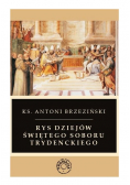 Rys dziejów świętego soboru trydenckiego