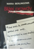 Bliżej prawdy