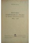 Historia Gospodarcza Polski 1864 - 1918 ,1947 r.