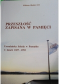 Przeszłość zapisana w pamięci