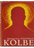 Błogosławiony Maksymilian Kolbe