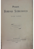 Pisma Henryka Sienkiewicza Tom XXIII, 1900 r.