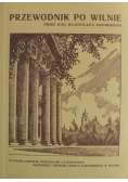 Przewodnik po Wilnie Reprint z 1927 r