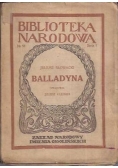 Balladyna, 1948 r.