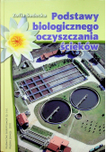 Podstawy biologicznego oczyszczania ścieków
