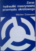 Zarys hydrauliki maszynowej przemysłu okrętowego
