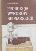 Produkcja wyrobów bednarskich