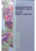 Heretycy Krucjata przeciw albigensom
