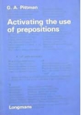 Activating the use of prepositions