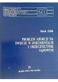 Problem Aborcji na świecie w dokumentach i orzecznictwie sądowym