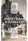 Między Białą a Dunajcem
