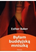 Byłam buddyjską mniszką