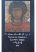 Pieśń o niebieskiej księdze antologia rosyjskiej ludowej poezji religijnej
