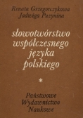 Słowotwórstwo współczesnego języka polskiego. Rzeczowniki sufiksalne rodzime