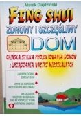 Feng Shui zdrowy i szczęśliwy dom