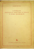 Centralne instytucje policyjne w Polsce w dobie rozbiorów