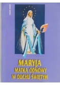 Maryja matką odnowy w duchu świętym
