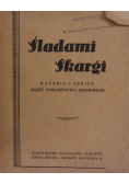 Śladami Skargi,t.II, 1947r.