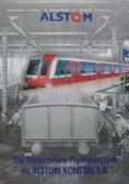 Od warsztatów przetwórczych do Alstom Konstal S.A.