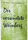 Der verwustete Weinberg