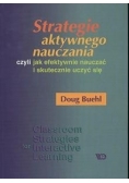 Strategie aktywnego nauczania czyli jak efektywnie nauczać i skutecznie uczyć się
