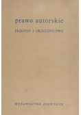 Prawo autorskie. Przepisy i orzecznictwo